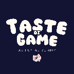 Taste the game